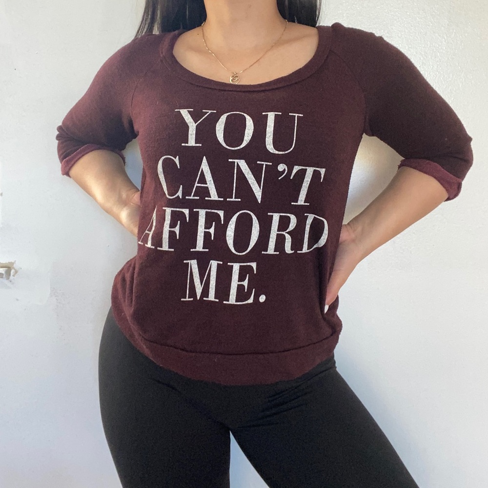 “You Can’t Afford Me” Sweater